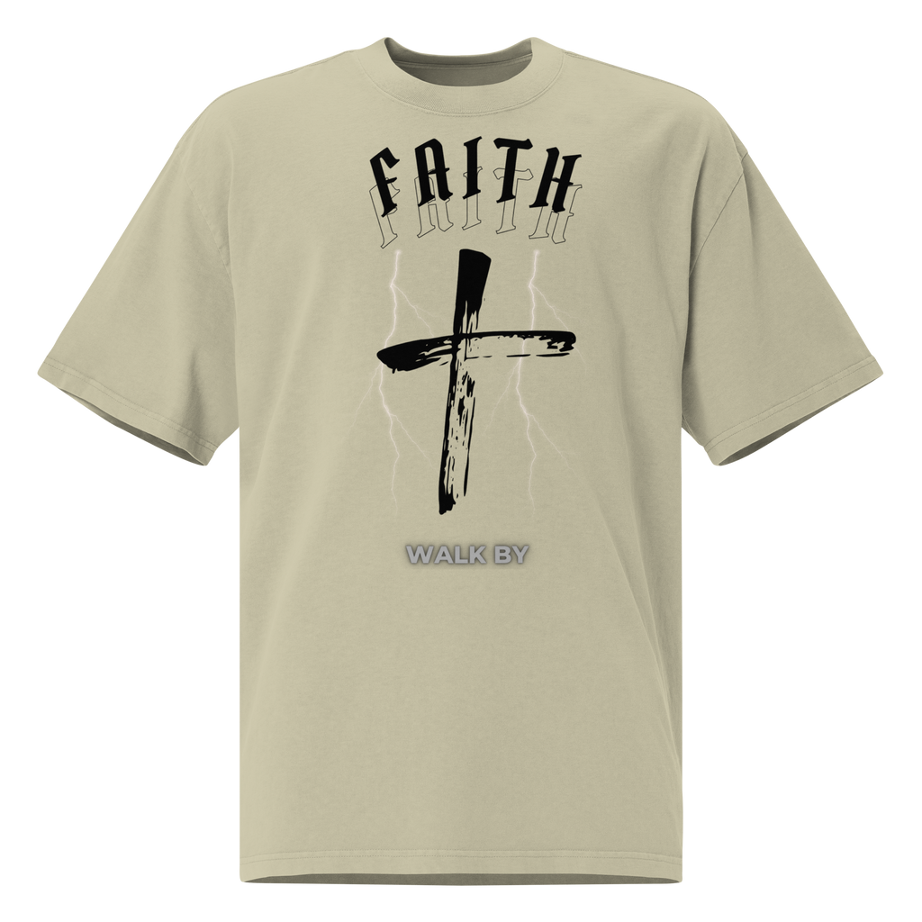 Walk by Faith Oversized T-Shirt